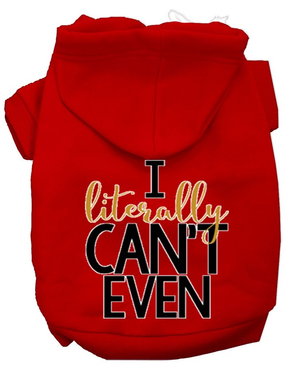 Literally Can't Even Screen Print Dog Hoodie Red XS